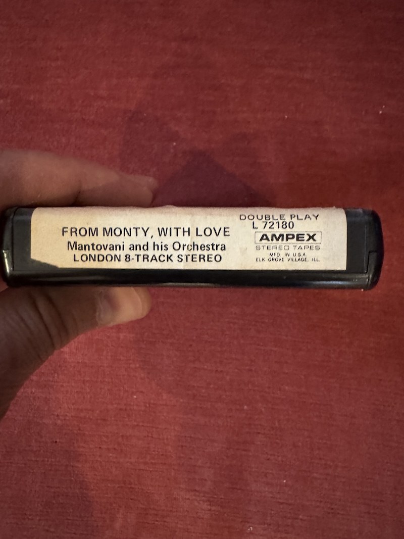 MANTOVANI & HIS ORCHESTRA - From Monty, With Love (London/Ampex) - Vintage 8-Track Tape 
